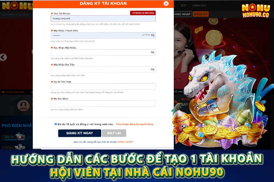 Hướng dẫn các bước để tạo 1 tài khoản hội viên tại nhà cái Nohu90